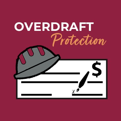 An icon of a check with a dollar sign on it and a hard hat on it, with the text "Overdraft Protection" above it.